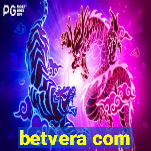 betvera com